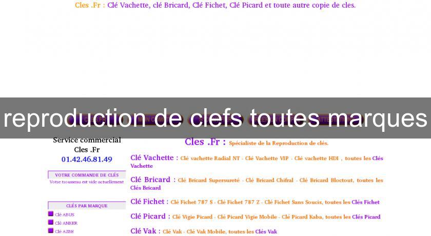 reproduction de clefs toutes marques