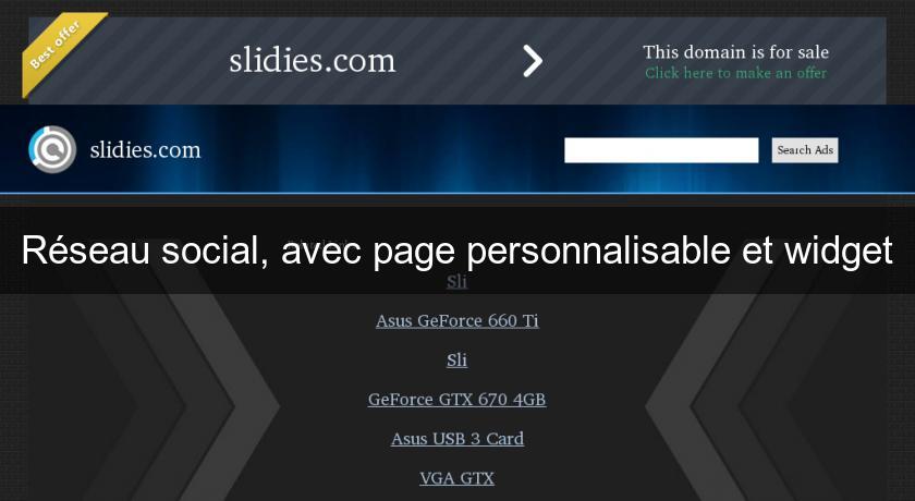 Réseau social, avec page personnalisable et widget Réseau social, avec page personnalisable et widget