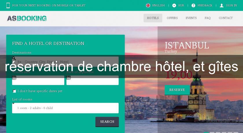 réservation de chambre hôtel, et gîtes réservation de chambre hôtel, et gîtes