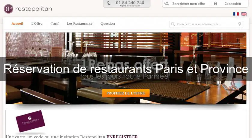 Réservation de restaurants Paris et Province
