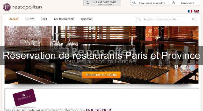 Réservation de restaurants Paris et Province Réservation de restaurants Paris et Province