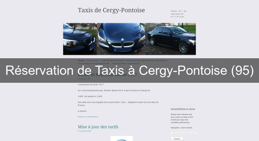 Réservation de Taxis à Cergy-Pontoise (95)
