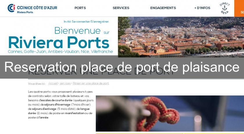 Reservation place de port de plaisance Reservation place de port de plaisance