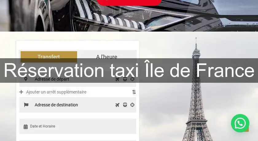 Réservation taxi Île de France