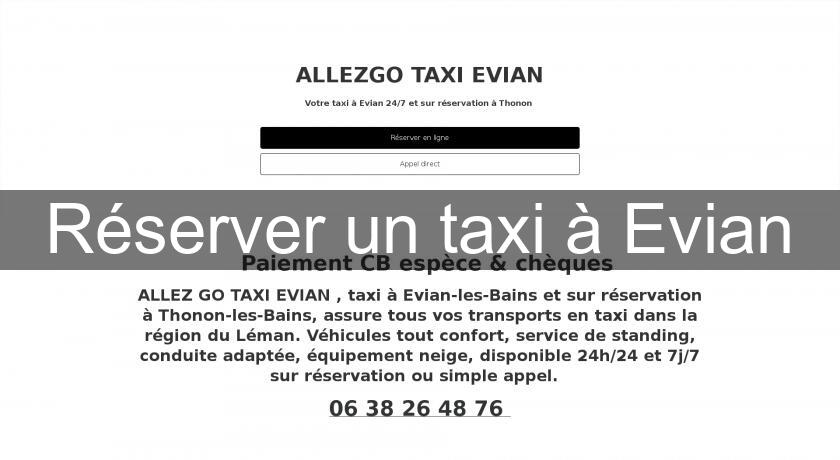 Réserver un taxi à Evian Réserver un taxi à Evian