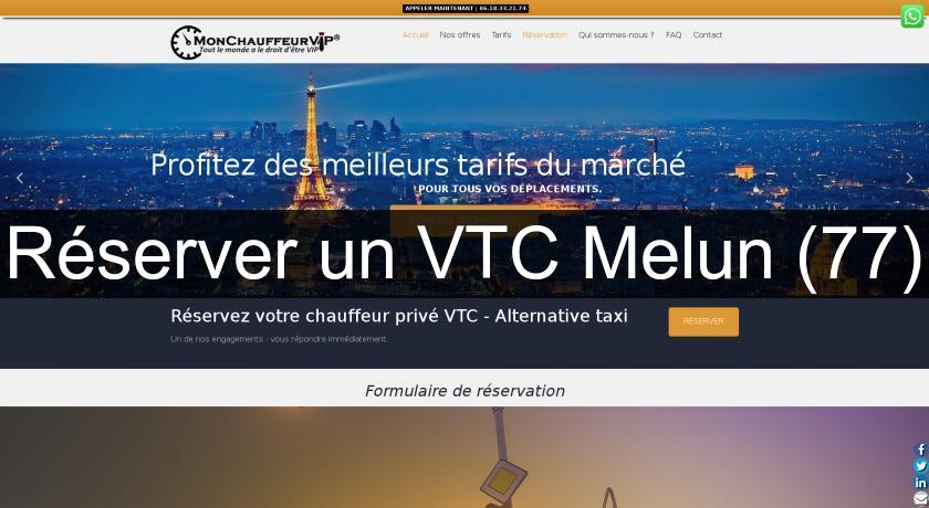 Réserver un VTC Melun (77)