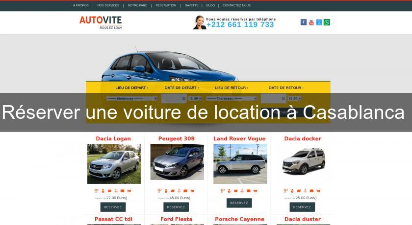 Réserver une voiture de location à Casablanca Réserver une voiture de location à Casablanca