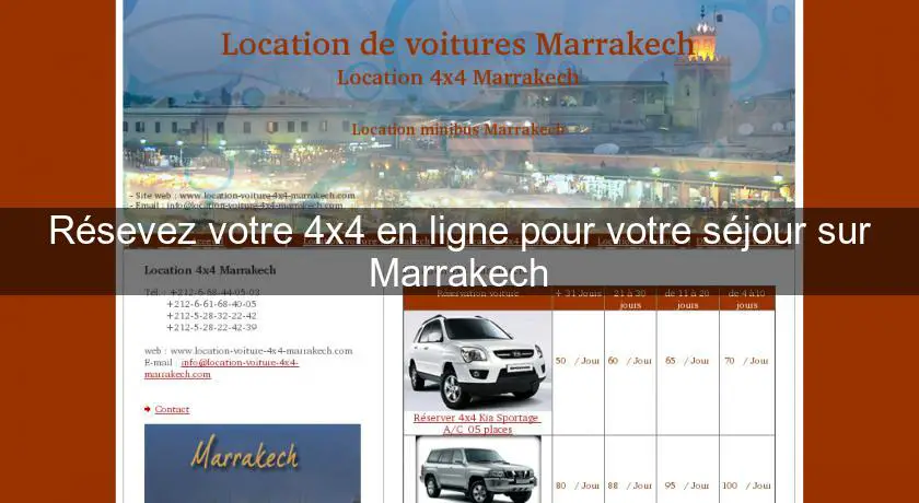 Résevez votre 4x4 en ligne pour votre séjour sur Marrakech