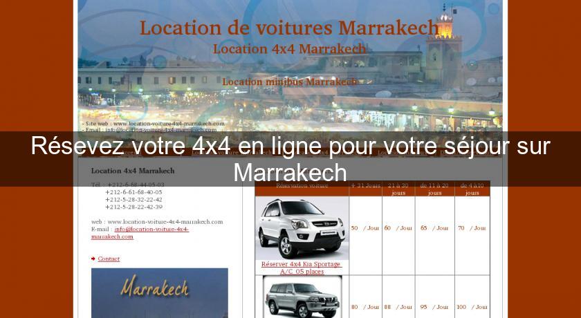Résevez votre 4x4 en ligne pour votre séjour sur Marrakech Résevez votre 4x4 en ligne pour votre séjour sur Marrakech