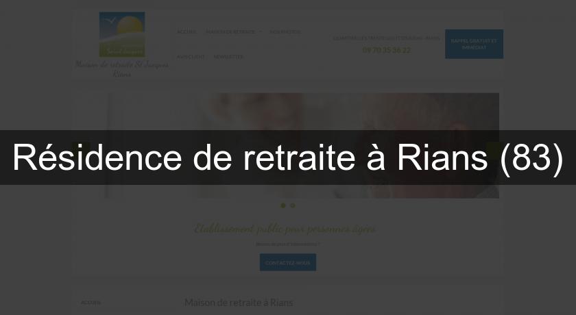 Résidence de retraite à Rians (83) Résidence de retraite à Rians (83)