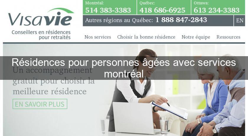 Résidences pour personnes âgées avec services montréal