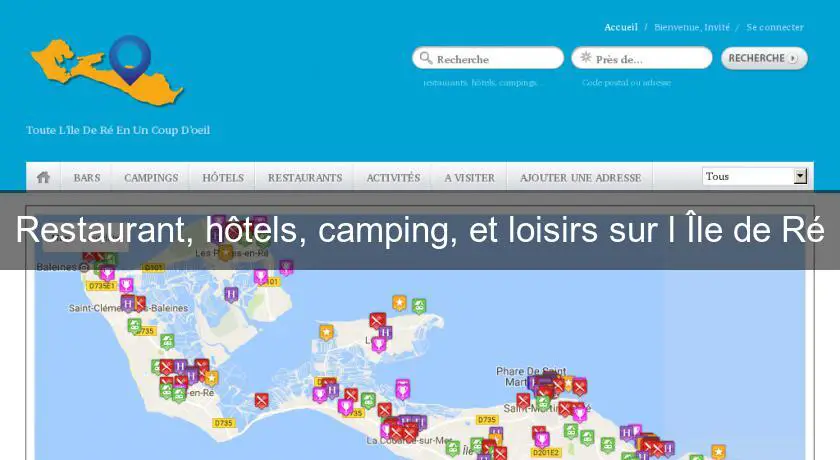 Restaurant, hôtels, camping, et loisirs sur l'Île de Ré