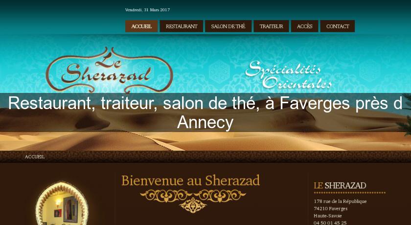 Restaurant, traiteur, salon de thé, à Faverges près d'Annecy Restaurant, traiteur, salon de thé, à Faverges près d'Annecy