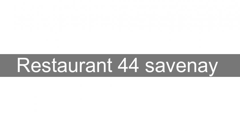 Restaurant 44 savenay Restaurant 44 savenay