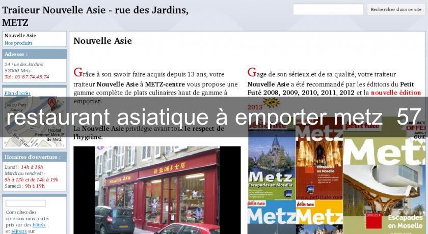restaurant asiatique à emporter metz 57 restaurant asiatique à emporter metz 57