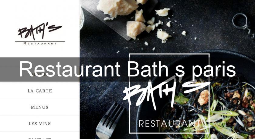 Restaurant Bath's paris Restaurant Bath's paris