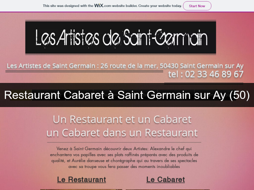 Restaurant Cabaret à Saint Germain sur Ay (50) Restaurant Cabaret à Saint Germain sur Ay (50)