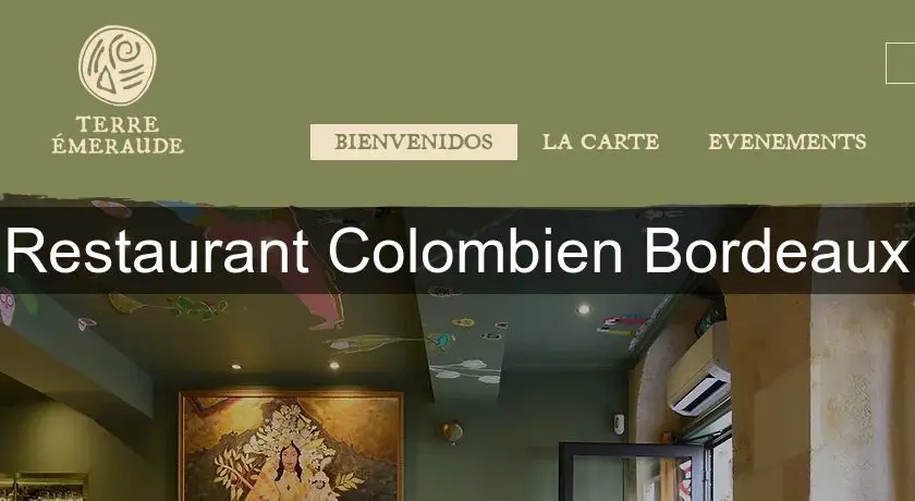 Restaurant Colombien Bordeaux