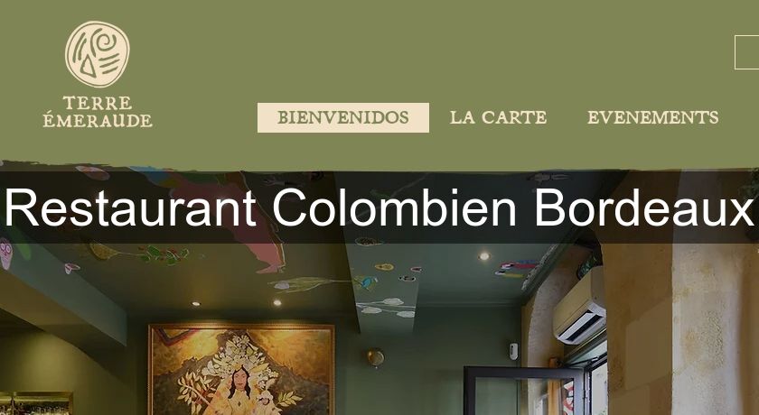 Restaurant Colombien Bordeaux Restaurant Colombien Bordeaux