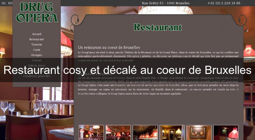 Restaurant cosy et décalé au coeur de Bruxelles Restaurant cosy et décalé au coeur de Bruxelles