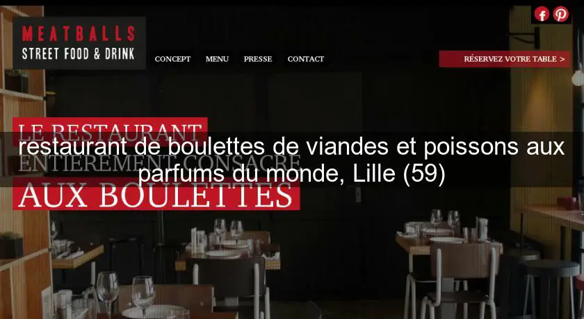 restaurant de boulettes de viandes et poissons aux parfums du monde, Lille (59)