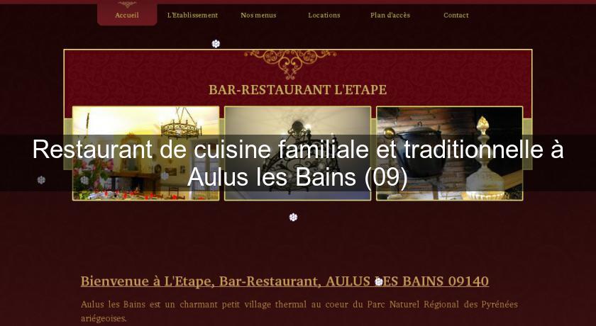 Restaurant de cuisine familiale et traditionnelle à Aulus les Bains (09) Restaurant de cuisine familiale et traditionnelle à Aulus les Bains (09)