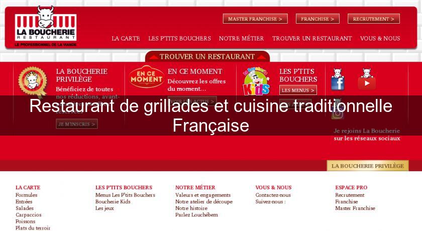 Restaurant de grillades et cuisine traditionnelle Française