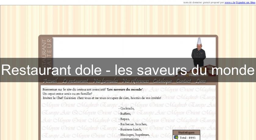 Restaurant dole - les saveurs du monde Restaurant dole - les saveurs du monde