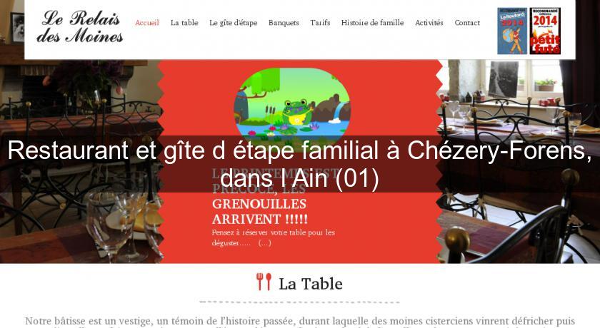 Restaurant et gîte d'étape familial à Chézery-Forens, dans l'Ain (01)