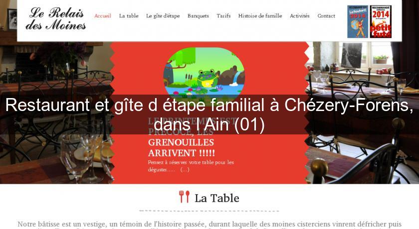 Restaurant et gîte d'étape familial à Chézery-Forens, dans l'Ain (01) Restaurant et gîte d'étape familial à Chézery-Forens, dans l'Ain (01)