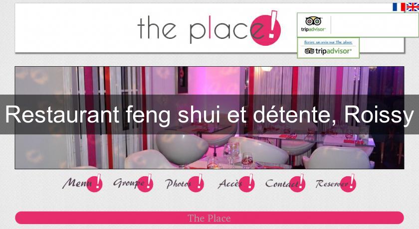 Restaurant feng shui et détente, Roissy