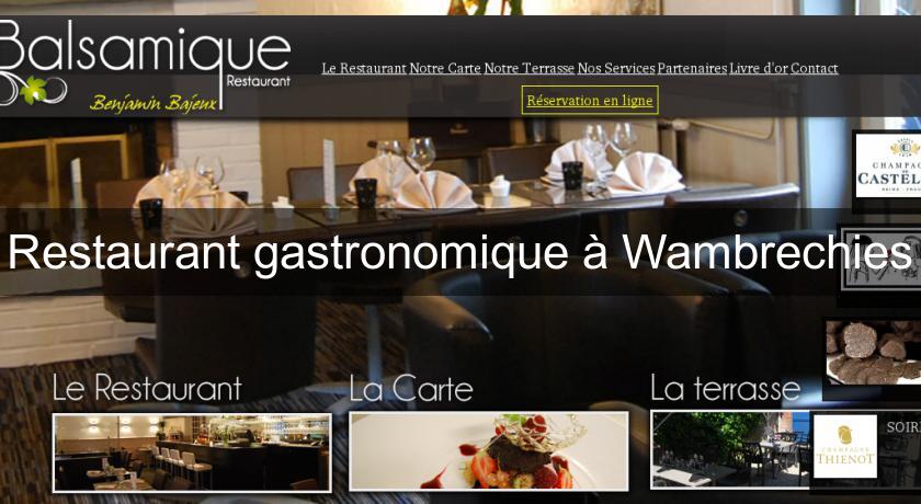 Restaurant gastronomique à Wambrechies