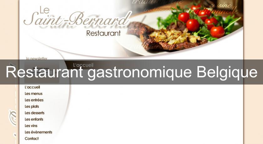 Restaurant gastronomique Belgique Restaurant gastronomique Belgique