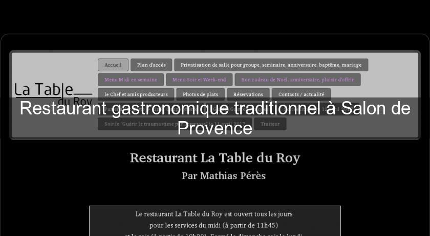 Restaurant gastronomique traditionnel à Salon de Provence