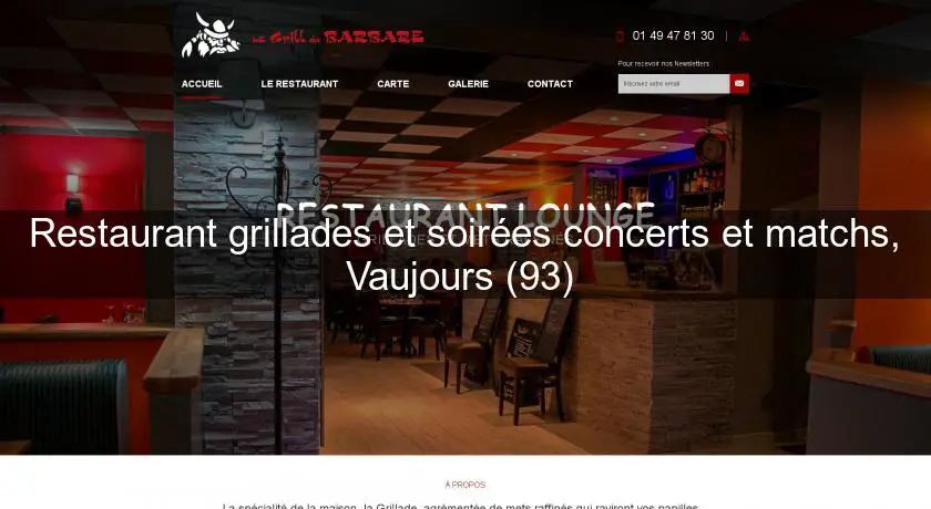 Restaurant grillades et soirées concerts et matchs, Vaujours (93) 