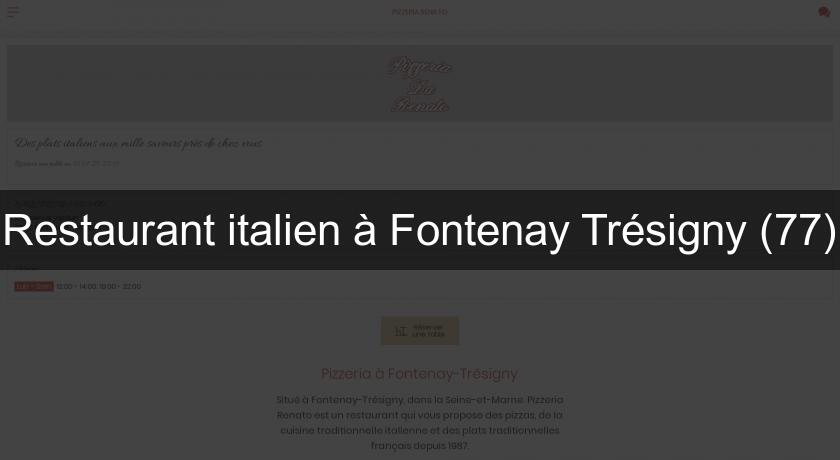 Restaurant italien à Fontenay Trésigny (77) Restaurant italien à Fontenay Trésigny (77)
