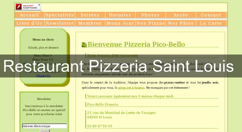 Restaurant Pizzeria Saint Louis Restaurant Pizzeria Saint Louis