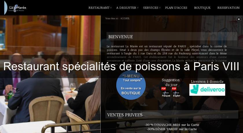 Restaurant spécialités de poissons à Paris VIII