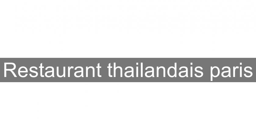 Restaurant thailandais paris