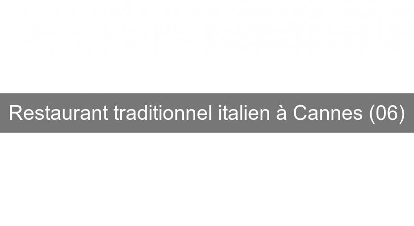 Restaurant traditionnel italien à Cannes (06) Restaurant traditionnel italien à Cannes (06)