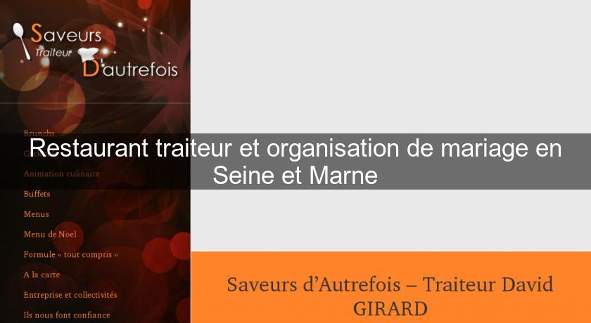 Restaurant traiteur et organisation de mariage en Seine et Marne Restaurant traiteur et organisation de mariage en Seine et Marne