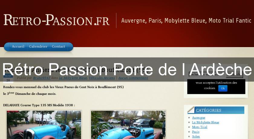 Rétro Passion Porte de l'Ardèche Rétro Passion Porte de l'Ardèche