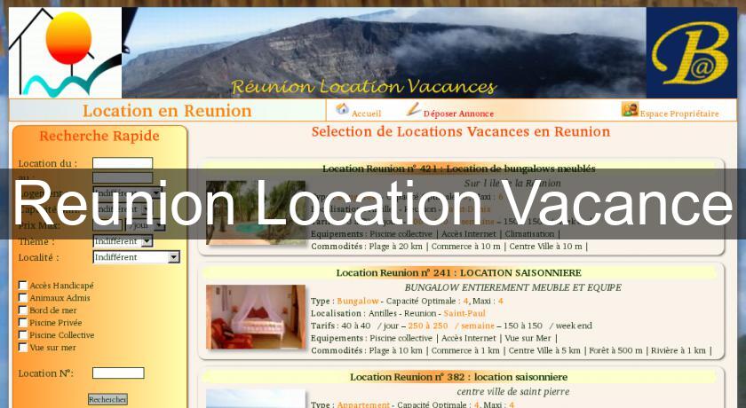 Reunion Location Vacance