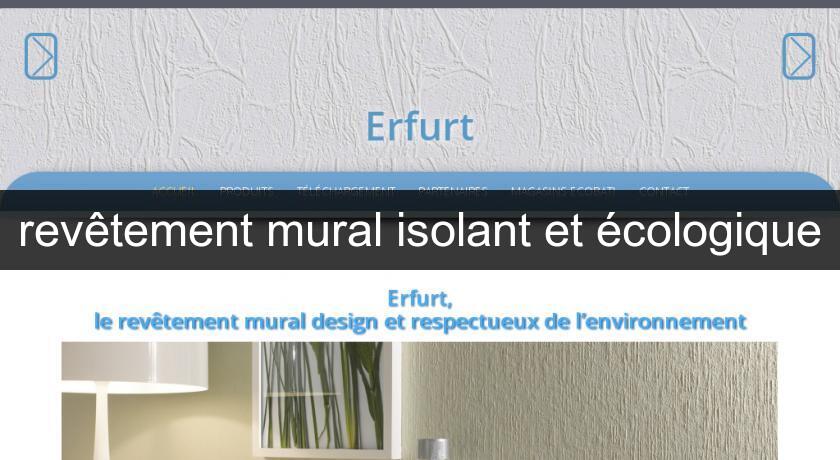 revêtement mural isolant et écologique revêtement mural isolant et écologique