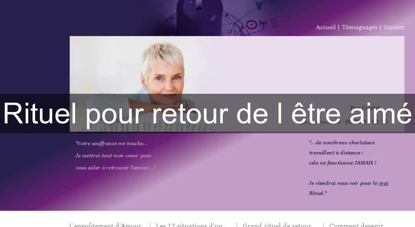Rituel pour retour de l'être aimé Rituel pour retour de l'être aimé