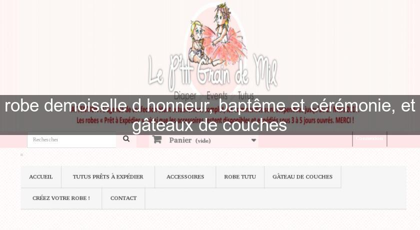 robe demoiselle d'honneur, baptême et cérémonie, et gâteaux de couches robe demoiselle d'honneur, baptême et cérémonie, et gâteaux de couches