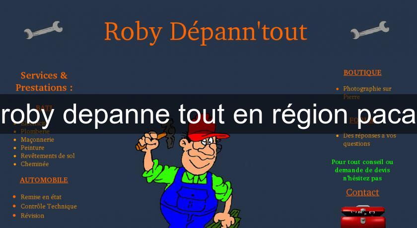 roby depanne tout en région paca