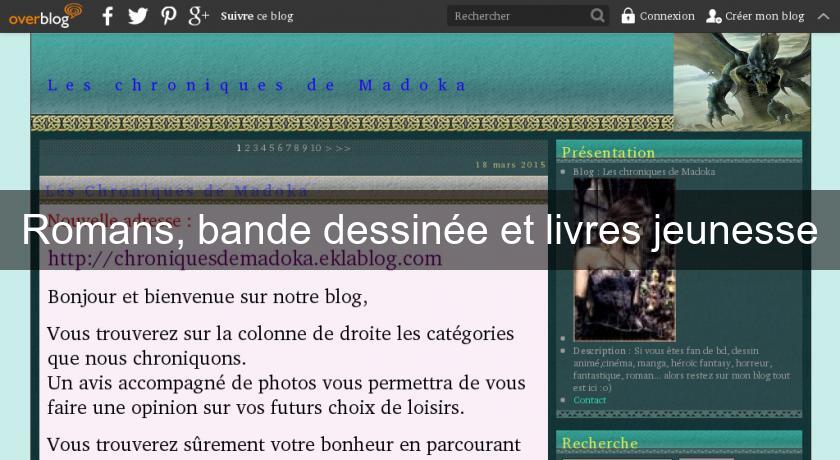 Romans, bande dessinée et livres jeunesse Romans, bande dessinée et livres jeunesse