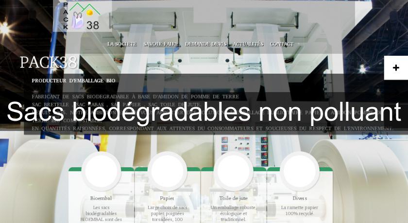 Sacs biodégradables non polluant Sacs biodégradables non polluant