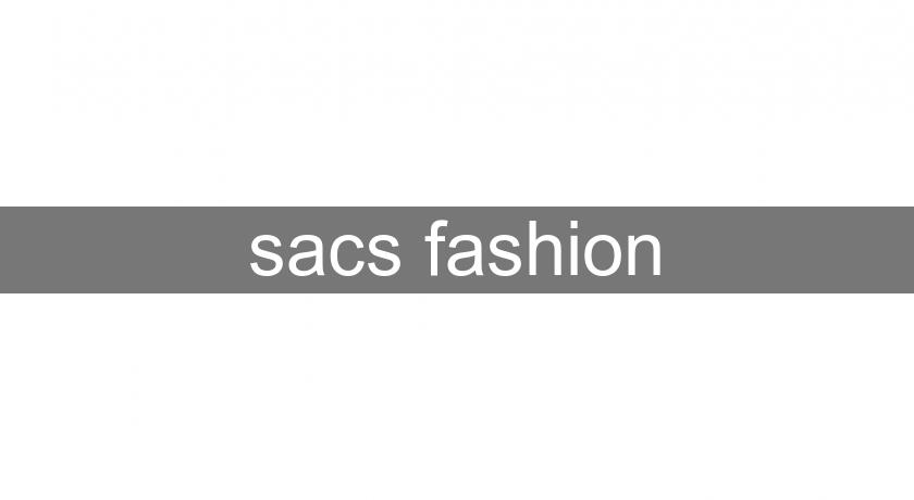 sacs fashion